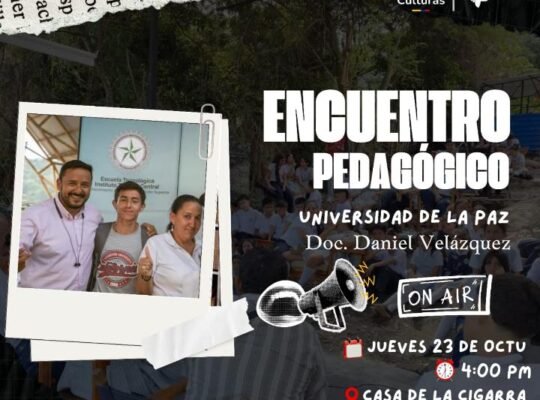 Encuentro Pedagógico Universidad de la paz